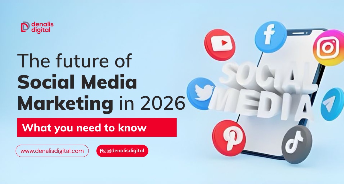 The Future of Social Media Marketing in 2026